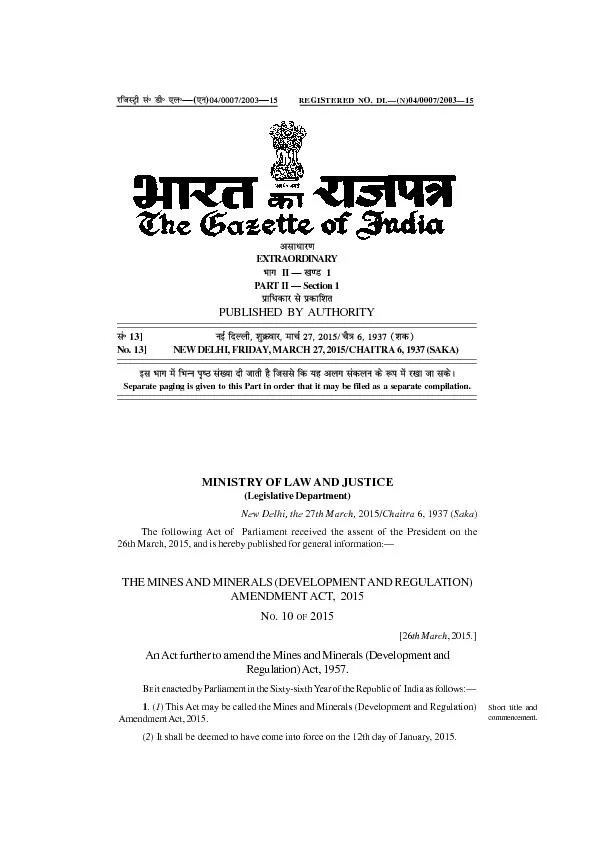 THE MINES AND MINERALS (DEVELOPMENT AND REGULATION)AMENDMENT ACT,  201