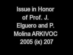 Issue in Honor of Prof. J. Elguero and P. Molina ARKIVOC 2005 (ix) 207