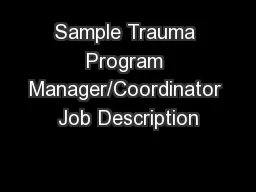 Sample Trauma Program Manager/Coordinator Job Description