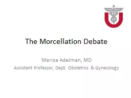 The Morcellation Debate