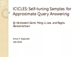 ICICLES: Self-tuning Samples for Approximate Query Answerin