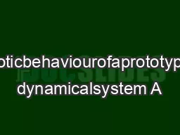 Onthechaoticbehaviourofaprototypedelayed dynamicalsystem A