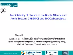 Predictability of climate in the North Atlantic and Arctic