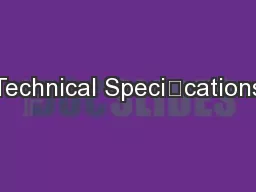 Technical Specications