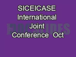 SICEICASE International Joint Conference  Oct