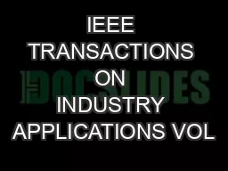 IEEE TRANSACTIONS ON INDUSTRY APPLICATIONS VOL