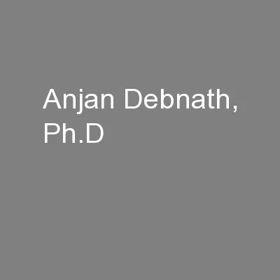 Anjan Debnath, Ph.D