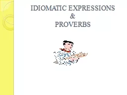 IDIOMATIC EXPRESSIONS