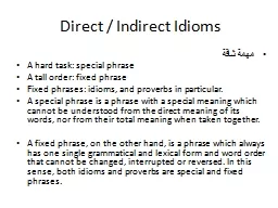 Direct / Indirect Idioms