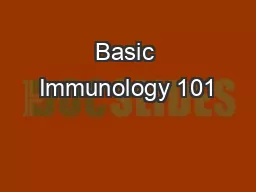 Basic Immunology 101