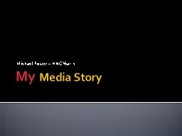 My  Media Story