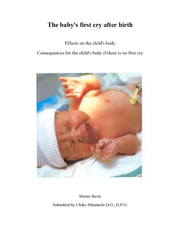 The baby's first cry after birth  Effects on the child's body Conseque