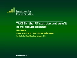 TAXBEN: the IFS’ static tax and benefit micro-simulation