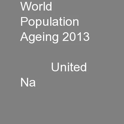 World Population  Ageing 2013                              United Na