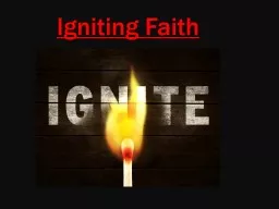 Igniting Faith