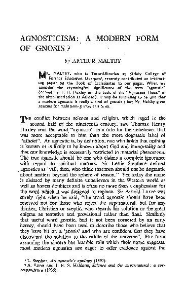 AGNOSTICISM: A MODERN FORM OF GNOSIS? . by' ARTHUR MALTBY . . . MR ..