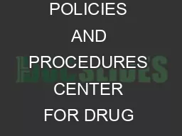 Originator    Page  MANUAL OF POLICIES AND PROCEDURES CENTER FOR DRUG EVALUATION AND RESEARCH