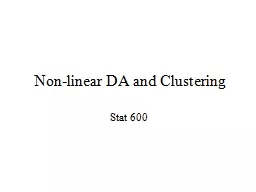 Non-linear DA and Clustering
