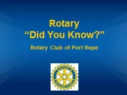 Rotary                           “Did You Know?”