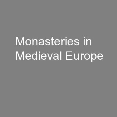 Monasteries in Medieval Europe