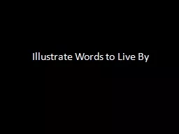 Illustrate Words to Live By