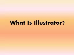 What Is Illustrator?