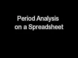 Period Analysis on a Spreadsheet
