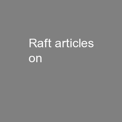 raft articles on