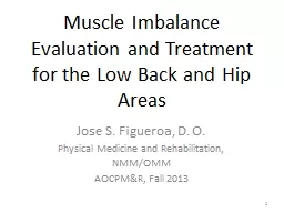 1 Muscle Imbalance Evaluation and Treatment for the Low Bac
