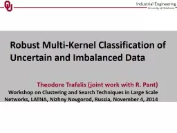 Robust Multi-Kernel Classification of Uncertain and Imbalan