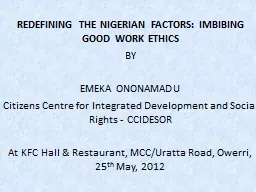 REDEFINING THE NIGERIAN FACTORS: IMBIBING GOOD WORK ETHICS