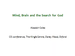 Mind, Brain and the Search for God