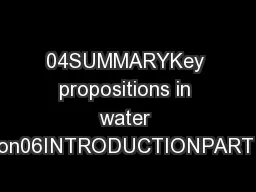 04SUMMARYKey propositions in water allocation06INTRODUCTIONPART AKeepi
