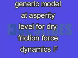 A novel generic model at asperity level for dry friction force dynamics F