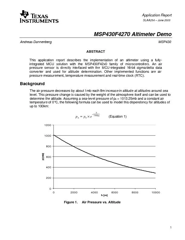 Application Report SLAA254 – June 2005 1 MSP430F4270 Altimeter De