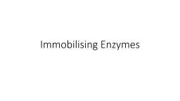 Immobilising Enzymes
