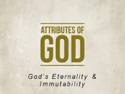 God’s Eternality & Immutability