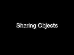 Sharing Objects