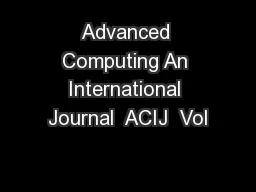 Advanced Computing An International Journal  ACIJ  Vol