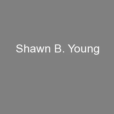 Shawn B. Young