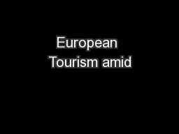 European Tourism amid