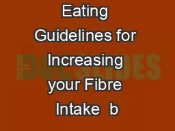 Healthy Eating Guidelines for Increasing your Fibre Intake  b