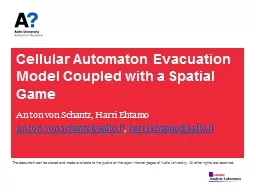 Cellular Automaton Evacuation Model Coupled with a Spatial