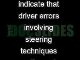 Using Efficient Steering Techniques Page  of  Crash statistics indicate that driver errors