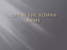 Life in the roman army