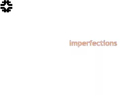 Imperfections