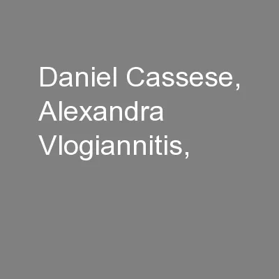 Daniel Cassese, Alexandra Vlogiannitis,