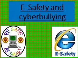 E-Safety and cyberbullying