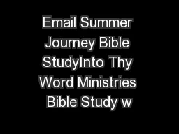 Email Summer Journey Bible StudyInto Thy Word Ministries Bible Study w