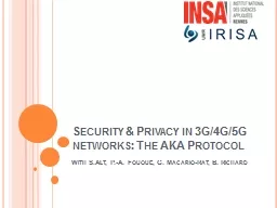 Security & Privacy in 3G/4G/5G networks: The AKA Protoc